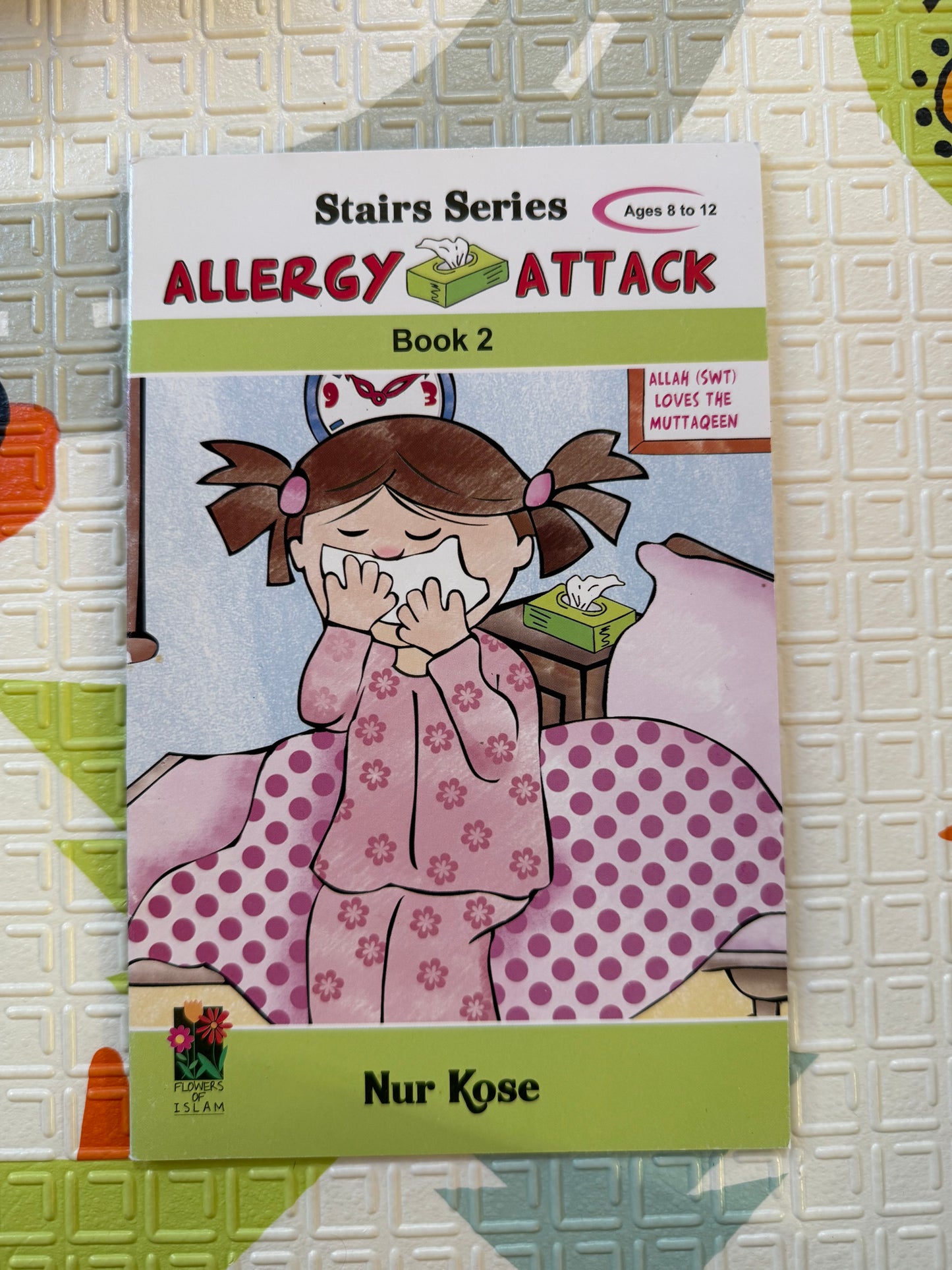Book 2: Allergy Attack | Qur’an-Inspired Stories from the Stairs Series